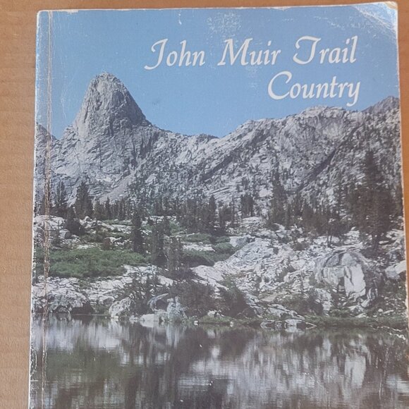 Vtg JOHN MUIR TRAIL COUNTRY By Lew & Ginny Clark 1977 Guide To The High Sierra. - Picture 1 of 7